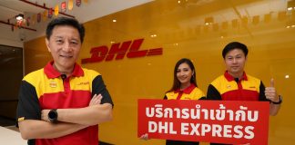 DHL Express Launch Thailand’s First Import Service for Non-Account Customers and Small Businesses