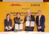 DHL Express and SHEIN Sign “GoGreen Plus” Agreement to Decarbonize E-commerce DHL Express SHEIN GoGreen Plus Agreement Decarbonize E-commerce